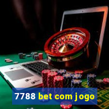 7788 bet com jogo