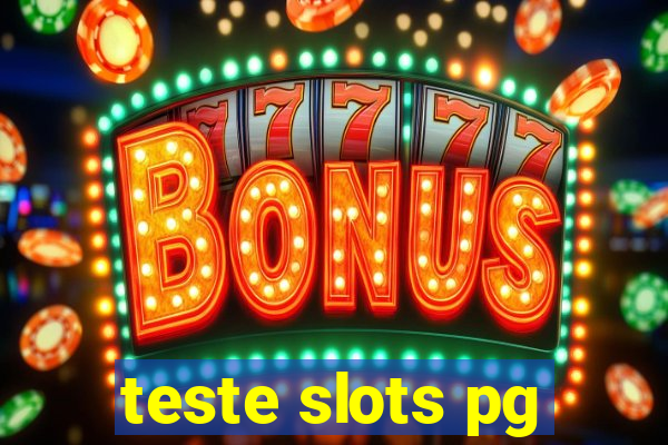 teste slots pg