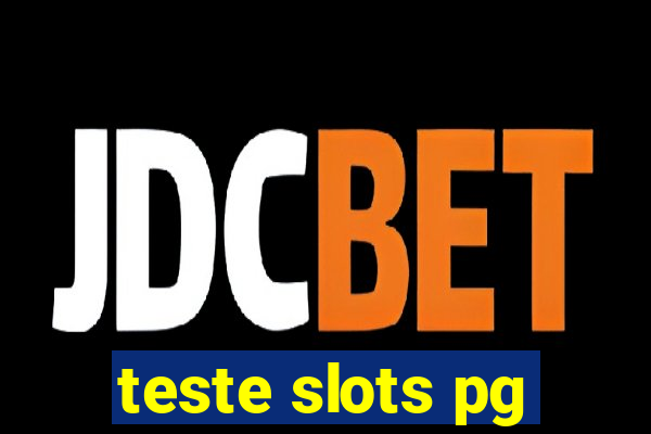 teste slots pg