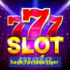 hack fortune tiger