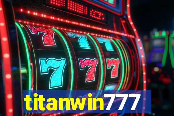 titanwin777