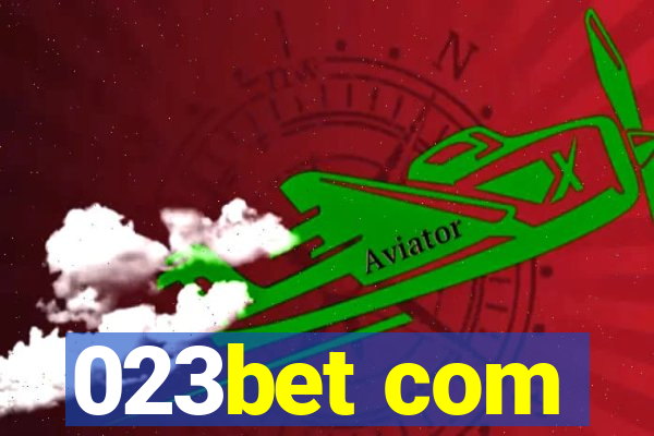 023bet com