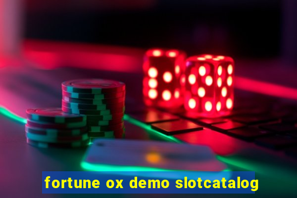 fortune ox demo slotcatalog