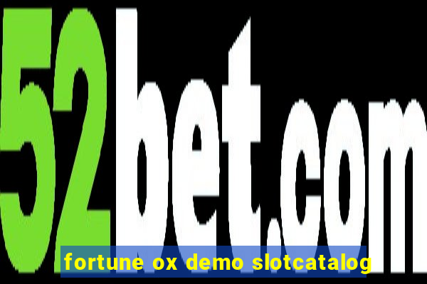 fortune ox demo slotcatalog