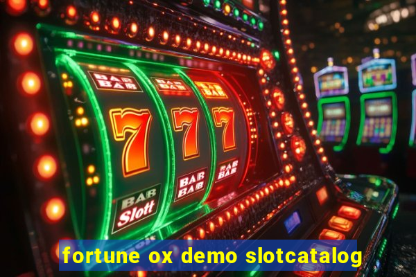 fortune ox demo slotcatalog