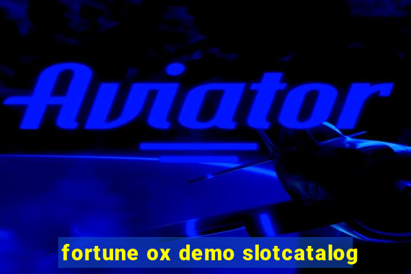 fortune ox demo slotcatalog