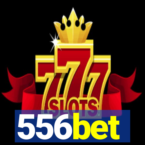 556bet