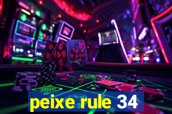 peixe rule 34