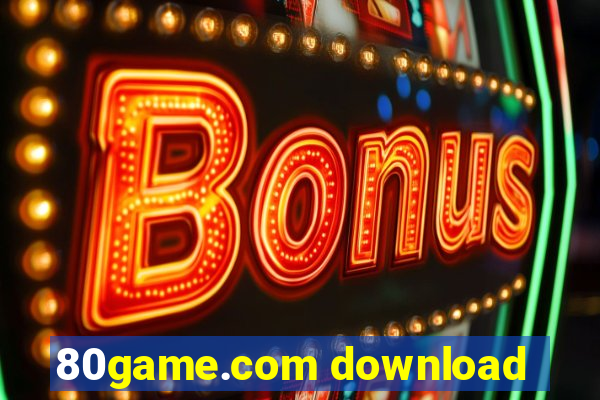 80game.com download