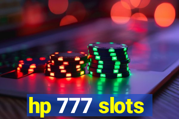 hp 777 slots