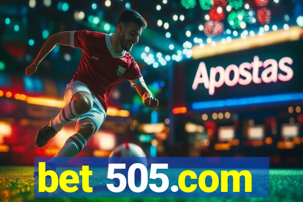 bet 505.com