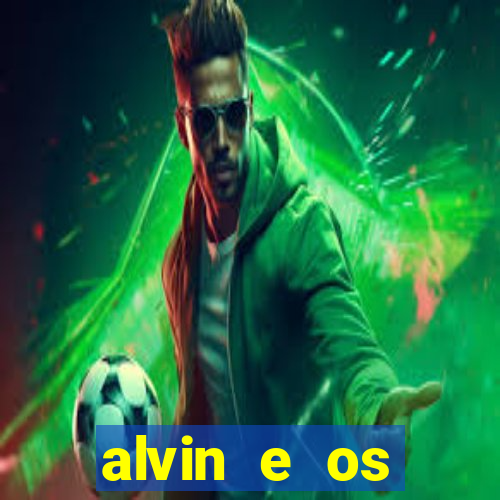 alvin e os esquilos personagens nomes