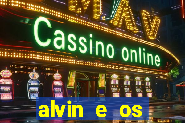 alvin e os esquilos personagens nomes