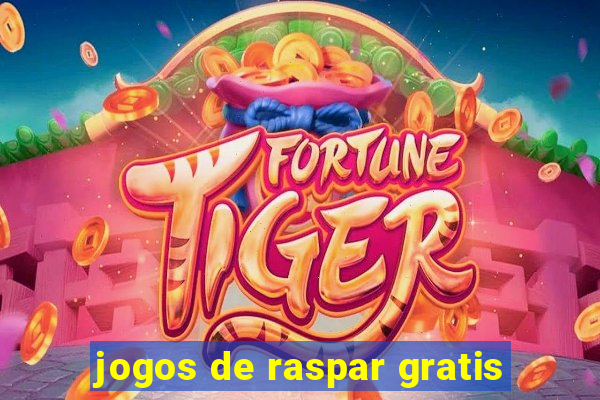 jogos de raspar gratis