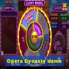 Opera Dynasty demo