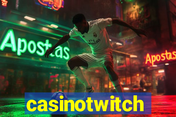 casinotwitch