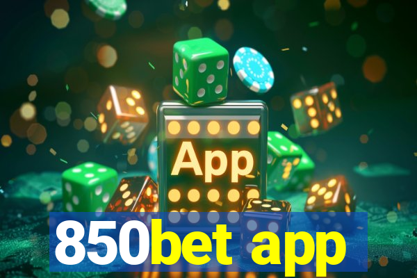 850bet app