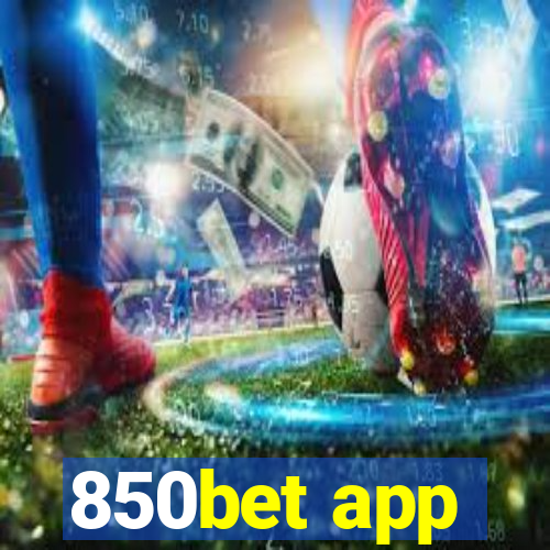 850bet app