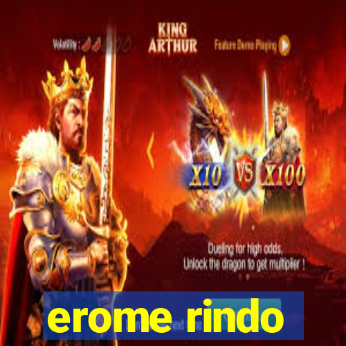 erome rindo