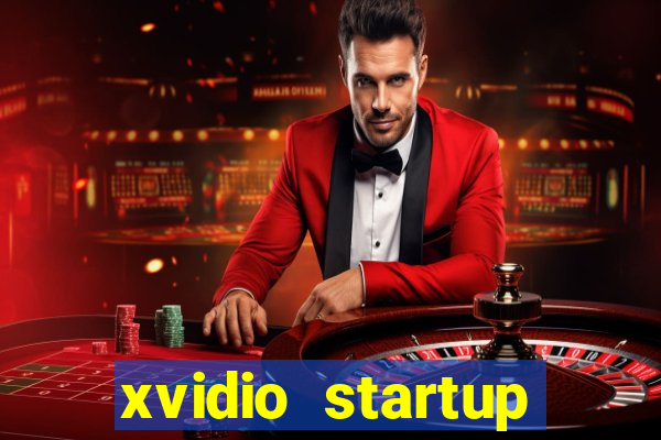 xvidio startup brasil 2024