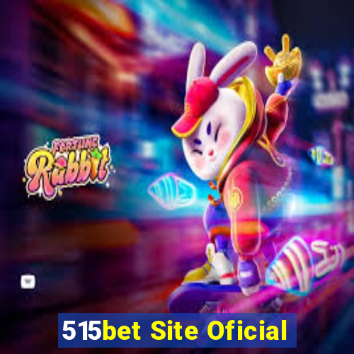 515bet Site Oficial