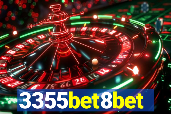 3355bet8bet