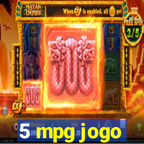 5 mpg jogo