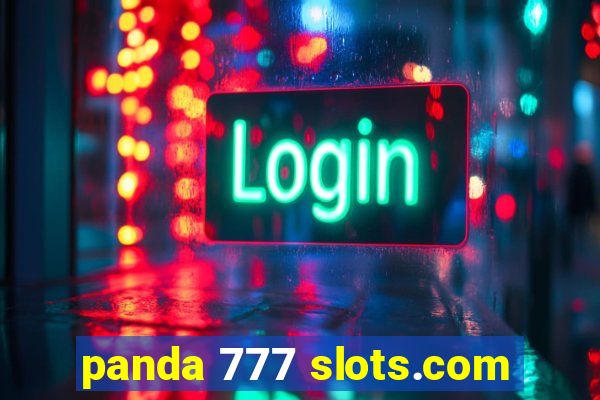 panda 777 slots.com