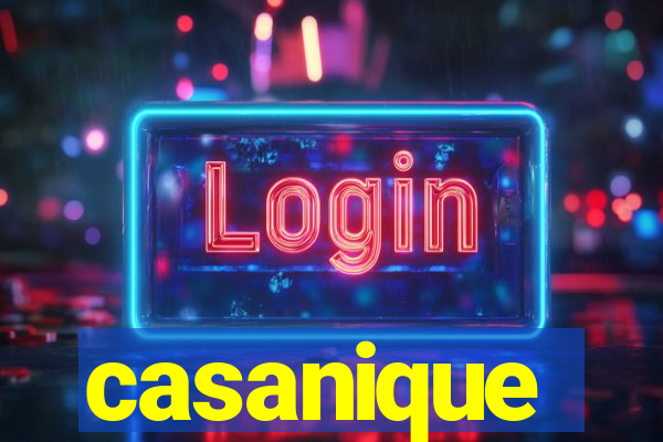 casanique