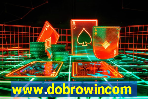 www.dobrowincom