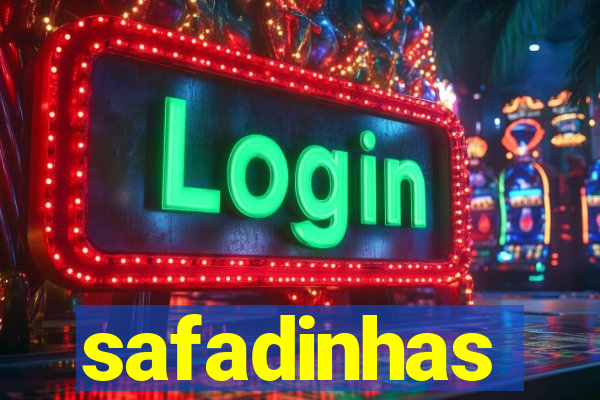 safadinhas