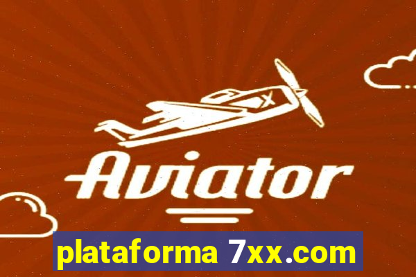 plataforma 7xx.com