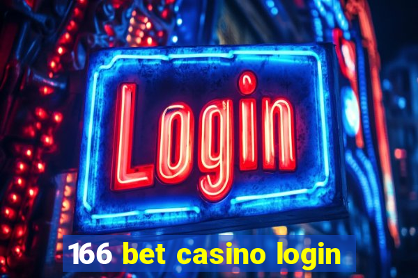 166 bet casino login