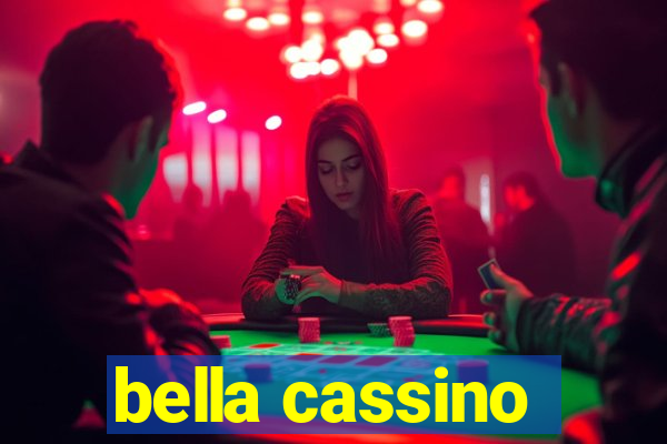 bella cassino