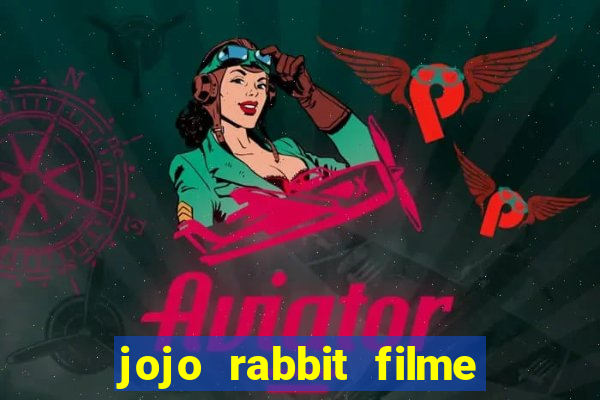 jojo rabbit filme completo dublado