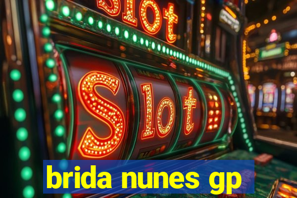 brida nunes gp