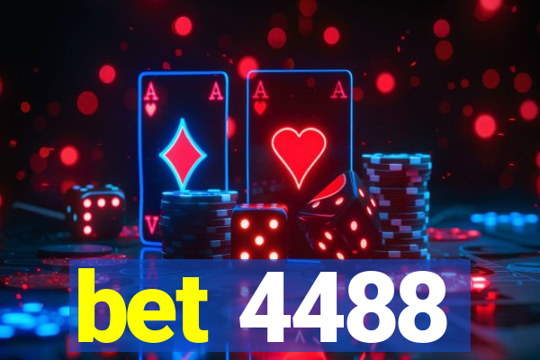 bet 4488