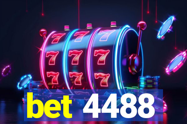 bet 4488