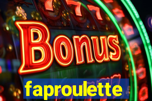 faproulette