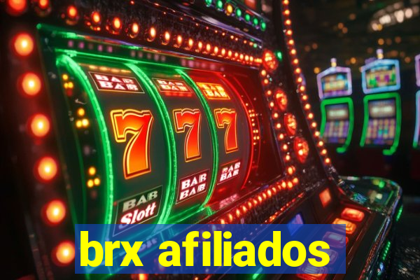 brx afiliados