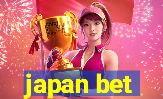 japan bet