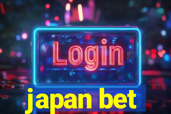 japan bet