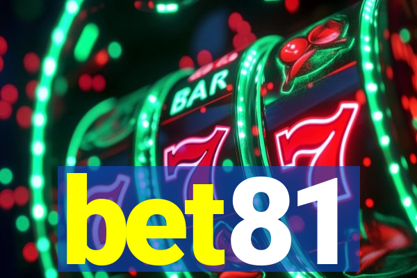 bet81