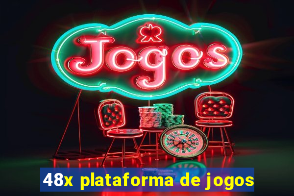 48x plataforma de jogos