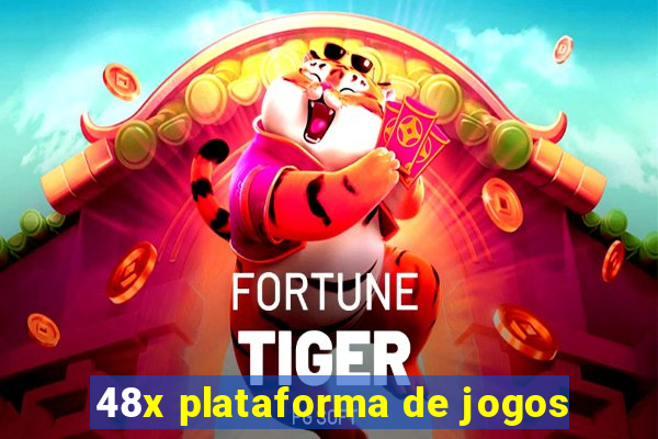 48x plataforma de jogos