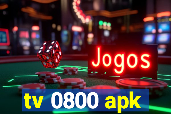 tv 0800 apk