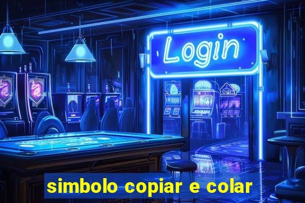 simbolo copiar e colar