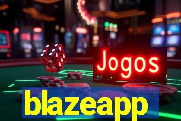 blazeapp