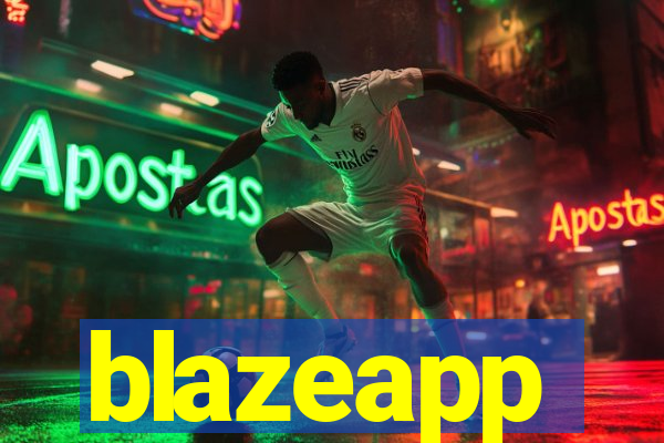 blazeapp