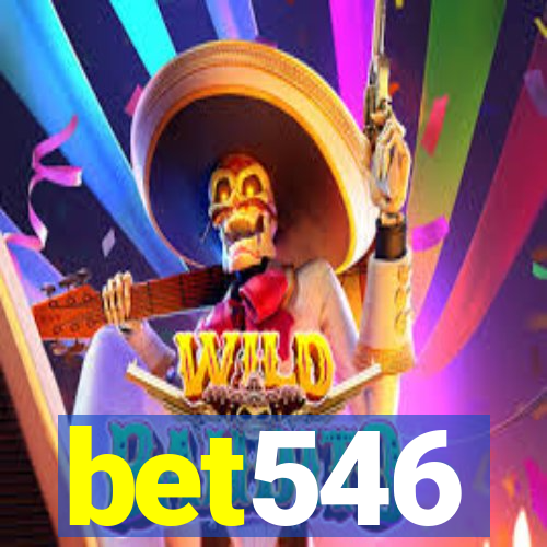 bet546